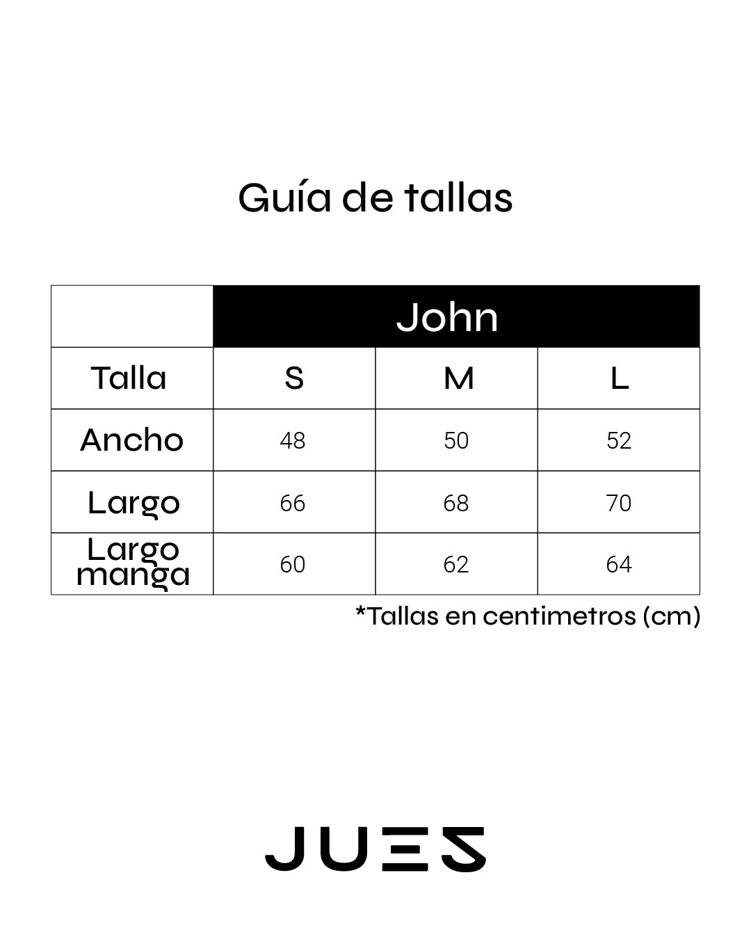 Guía de tallas John - ÚLTIMAS UNIDADES 30% OFF